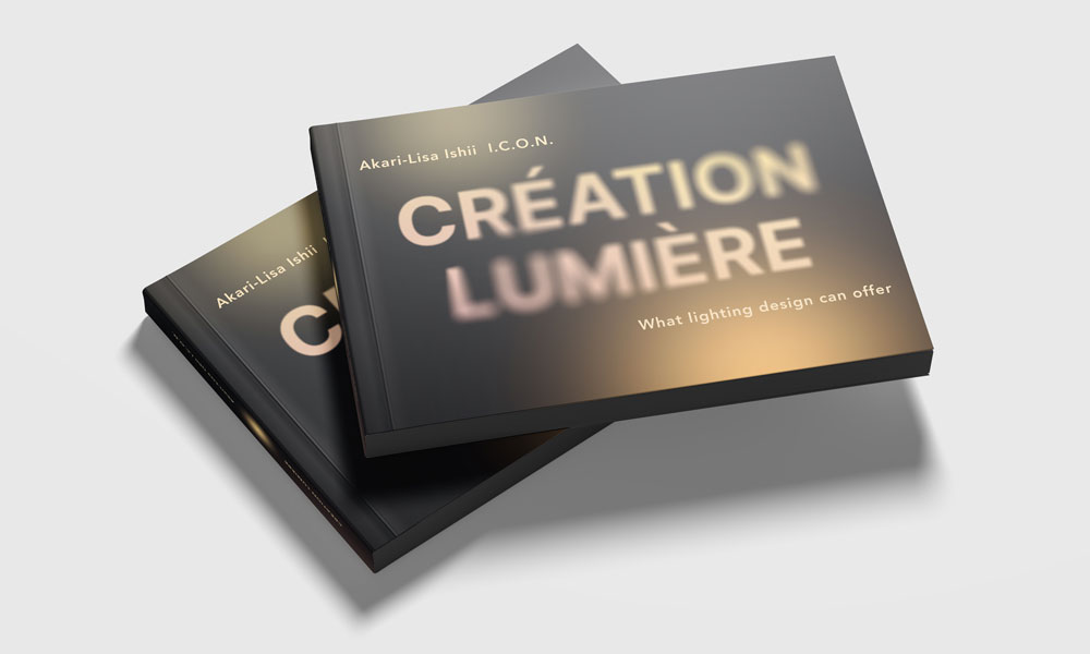 création lumière, akari-lisa ishii, i.c.o.n., what lighting design can offer